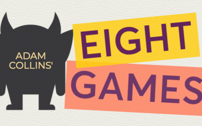 Adam Collins’ Eight Games